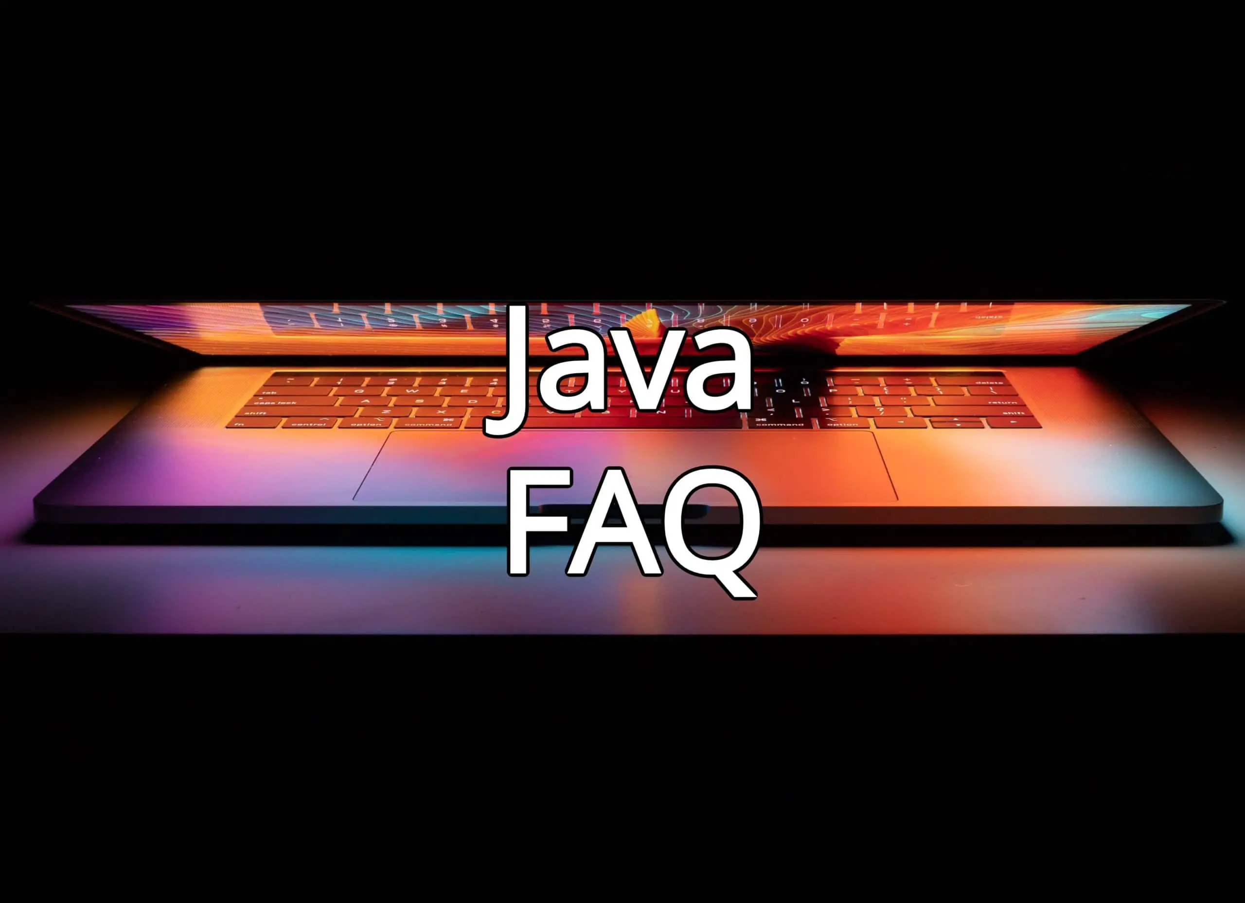 Java FAQ For New Students